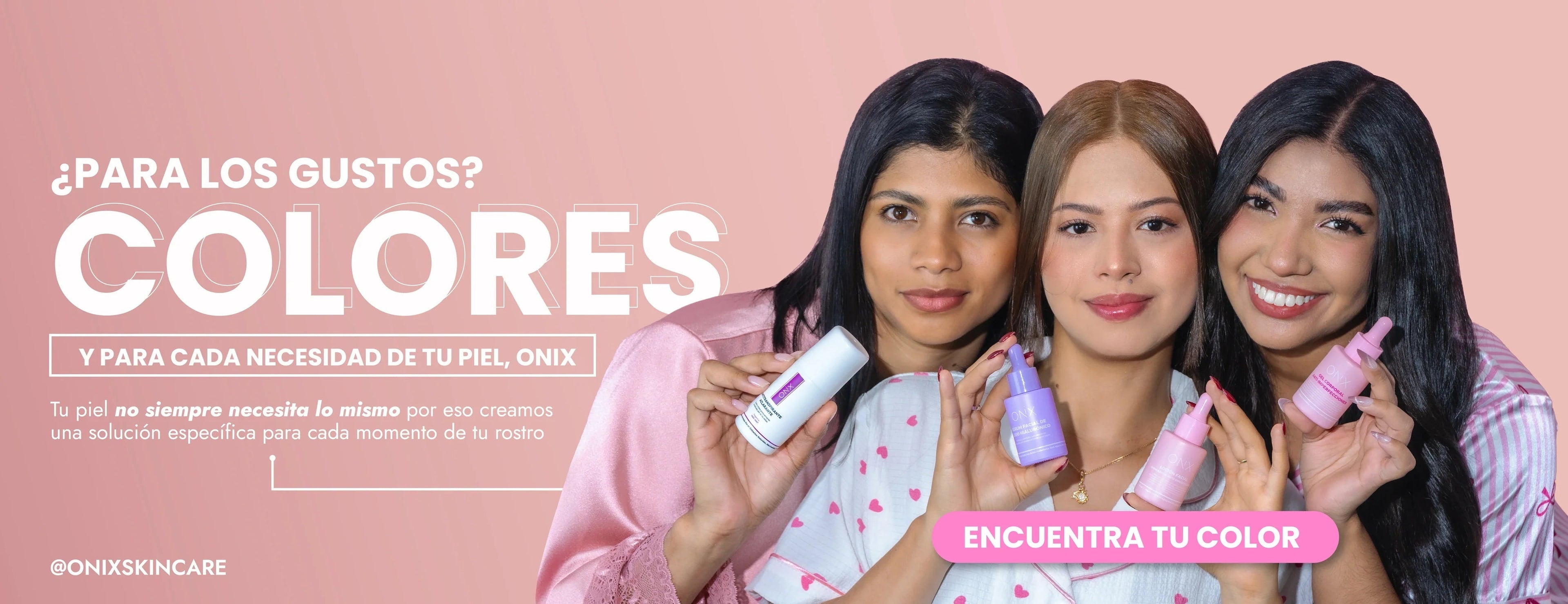 Pauta: ¡Tríos: 3 Productos! - Onix Skincare