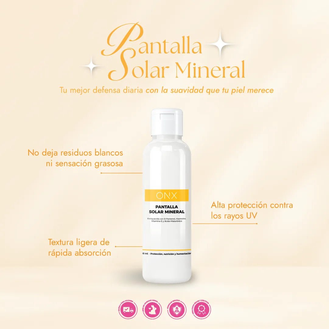 Pantalla Solar Mineral | Lleva 1 Producto Gratis - Onix Skincare