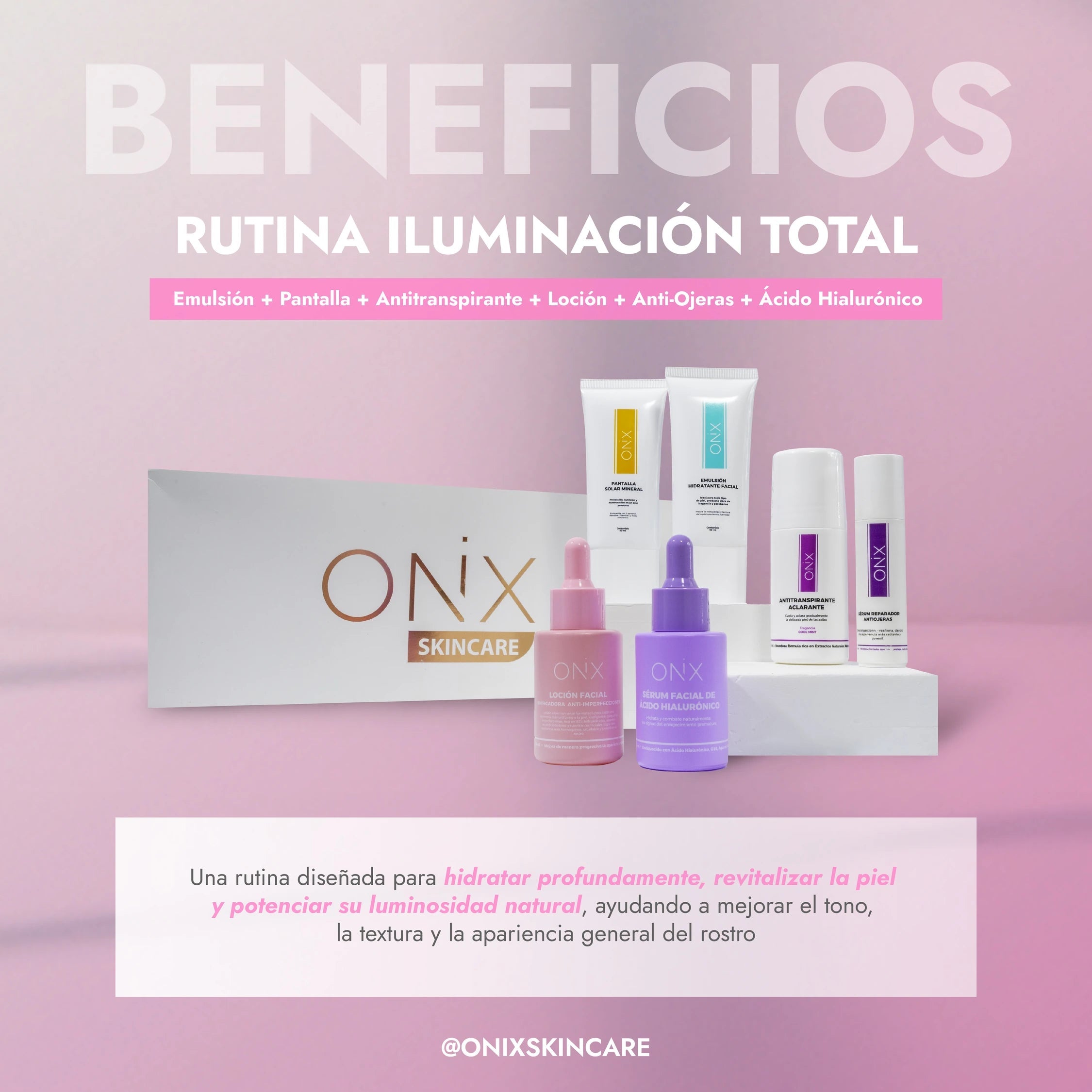 RUTINA ILUMINACIÓN TOTAL | ADIÓS MANCHAS + BRILLO NATURAL - Onix Skincare